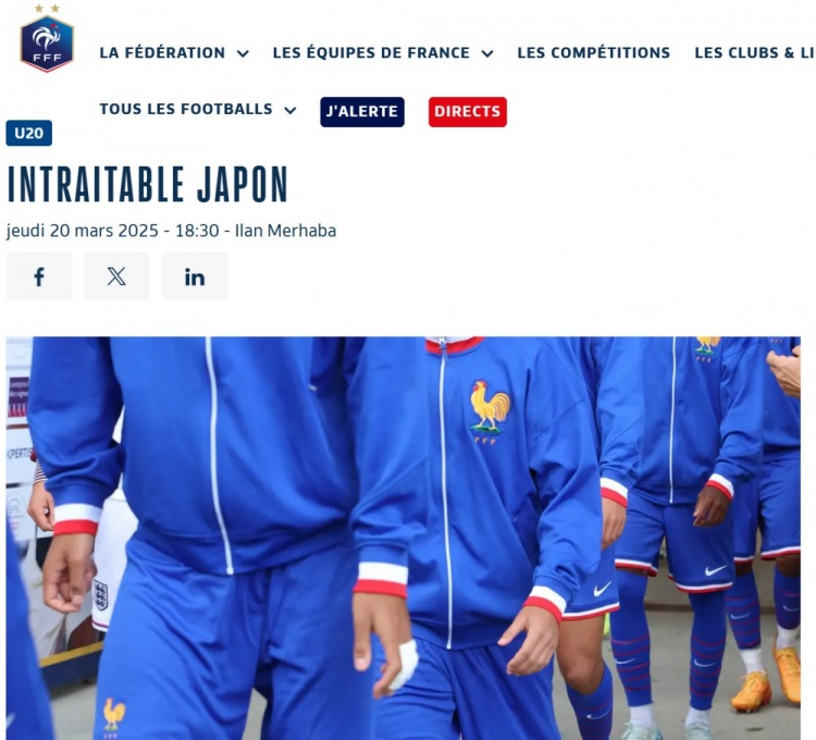  法國U20在熱身賽1-3日本U20，法國足協(xié)官網(wǎng)稱日本隊(duì)“勢不可擋”